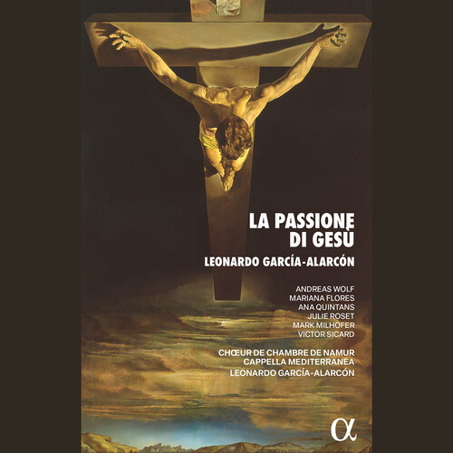 La Passione di Gesu Overo il vangelo di guida (2CD) - LEONARDO GARCIA-ALARCON