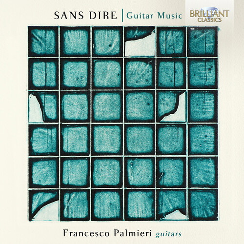 Sans Dire, Guitar Music - VARIÉS