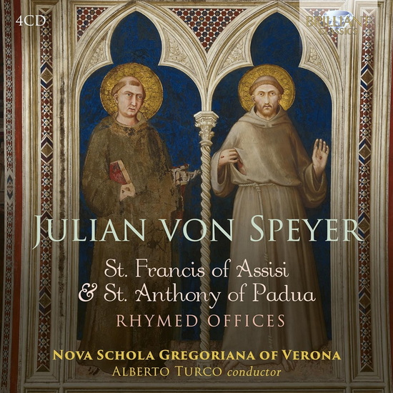 Von Speyer: St. Francis of Assisi & St. Anthony of Padua, Rhymed Offices (4CD) - KARL AUGUST LEBRET
