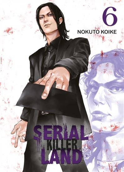 Serial killer land #06 - NOKUTO KOIKE