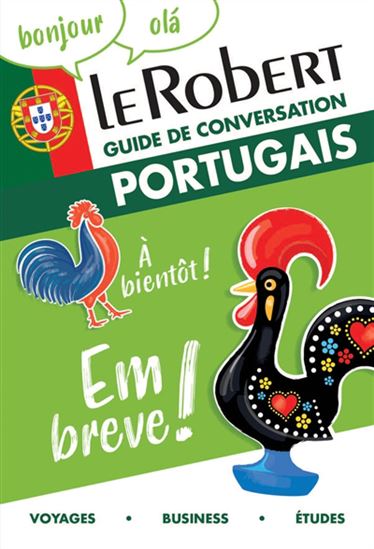 Le Robert portugais : guide de conversation N. éd. - ANA FERREIRA ADAO