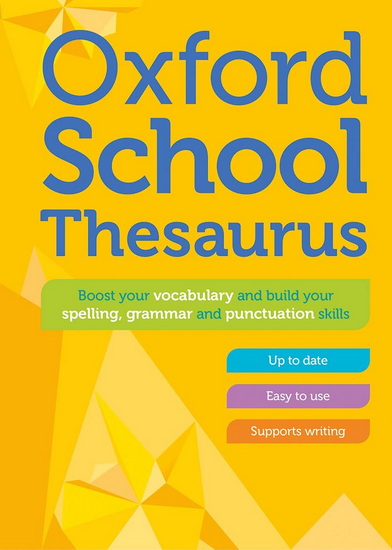 Oxford School Thesaurus - COLLECTIF