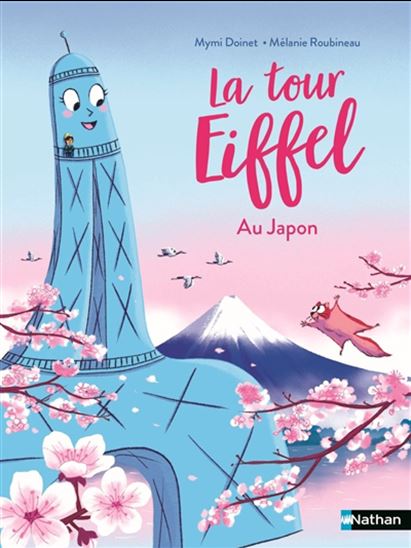 La Tour Eiffel au Japon - MYMI DOINET - MÉLANIE ROUBINEAU