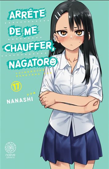Arrête de me chauffer, Nagatoro #17 - NANASHI
