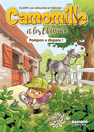 Pompon a disparu ! #01 - LILI MÉSANGE - STEFANO TURCONI