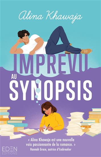 Imprévu au synopsis - ALINA KHAWAJA
