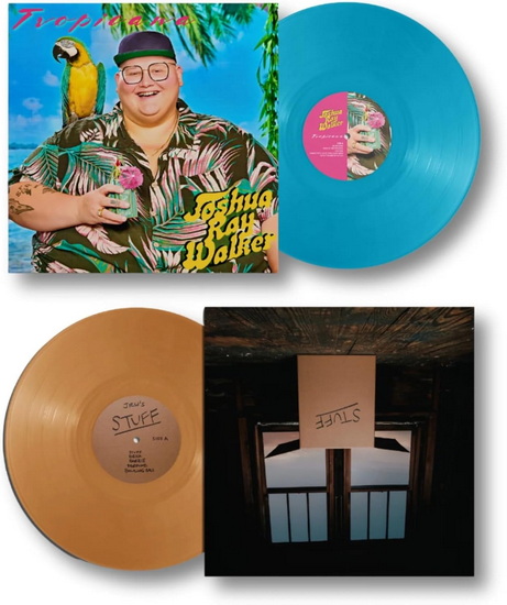 Tropicana/Stuff (2 vinyles) - JOSHUA RAY WALKER