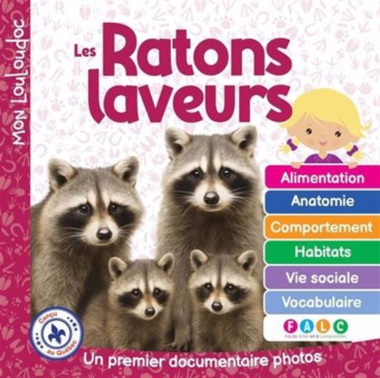 Les ratons laveurs - MARIE-CLAUDE OUELLET