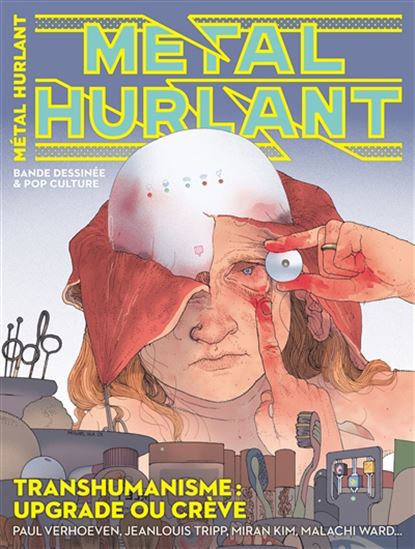 Métal hurlant #18 Transhumanisme - COLLECTIF