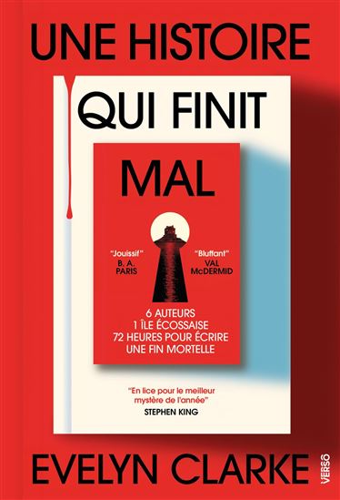 Une histoire qui finit mal - Le thriller machiavélique de V. E. Schwab et Cat Clarke - EVELYN CLARKE