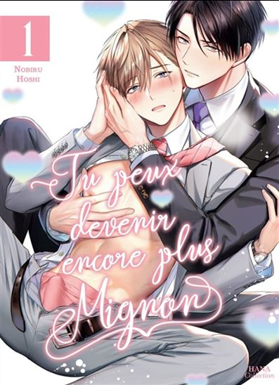 Tu peux devenir encore plus mignon #01 - NOBIRU HOSHI