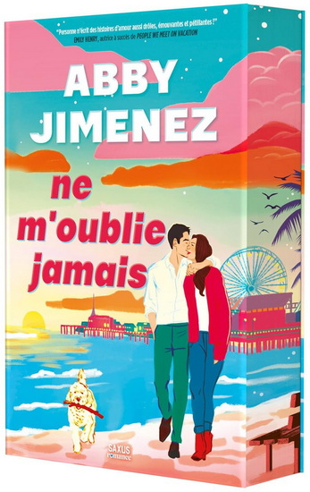 Ne m'oublie jamais - ABBY JIMENEZ