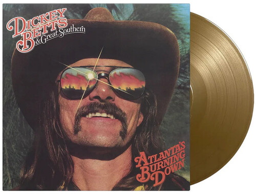 Atlanta's Burning Down (Vinyle or) - DICKEY & GREAT SOUTHERN BETTS