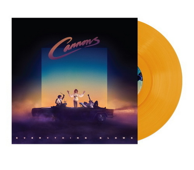 Everything Glows - CANNONS
