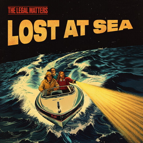 Lost At Sea - THE LEGAL MATTERS