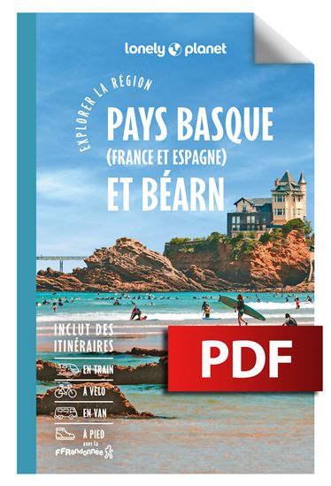 Pays basque (France et Espagne) et Béarn :  explorer la région 7e éd. - COLLECTIF