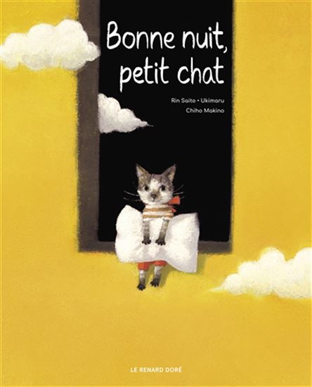Bonne nuit, petit chat - RIN SAITO & AL