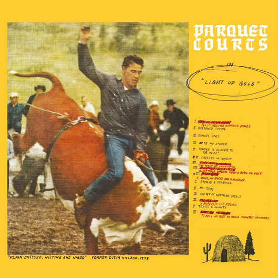 Light Up Gold - PARQUET COURTS
