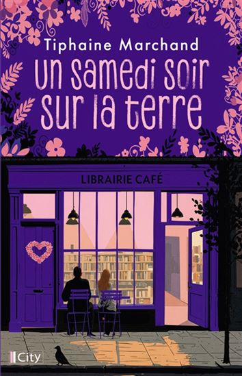 Un samedi soir sur la Terre - TIPHAINE MARCHAND