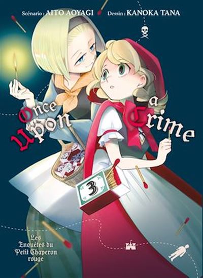 Once Upon a Crime T03 - AITO AOYAGI - TANA KANOKA