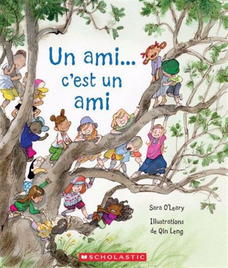 Un ami... c’est un ami - SARA O'LEARY - QIN LENG
