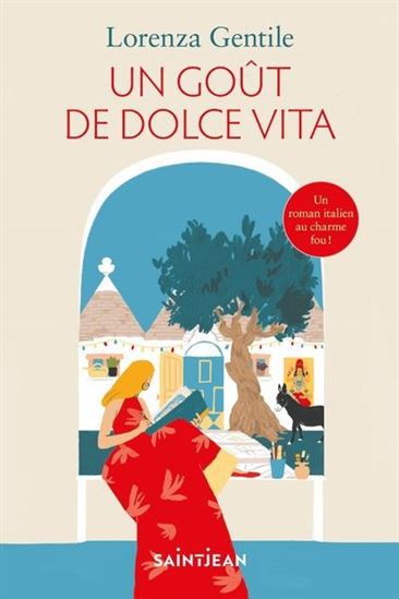 Un goût de dolce vita - LORENZA GENTILE