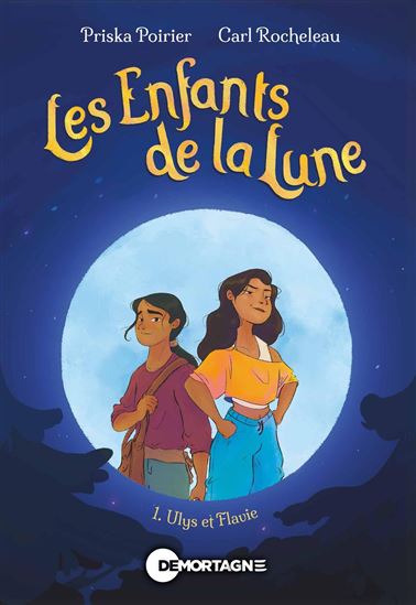 Ulys et Flavie #01 - PRISKA POIRIER - CARL ROCHELEAU