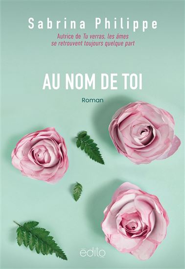 Au nom de toi N. éd. - SABRINA PHILIPPE