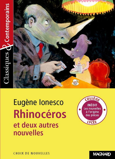Rhinocéros et deux autres nouvelles - EUGÈNE IONESCO
