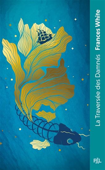 La Traversée des damnés - FRANCES WHITE