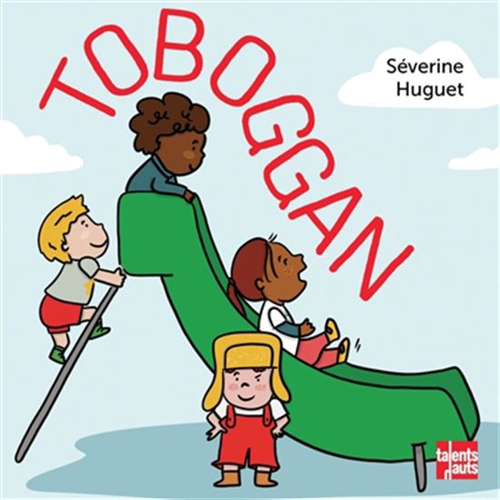 Toboggan - SÉVERINE HUGUET