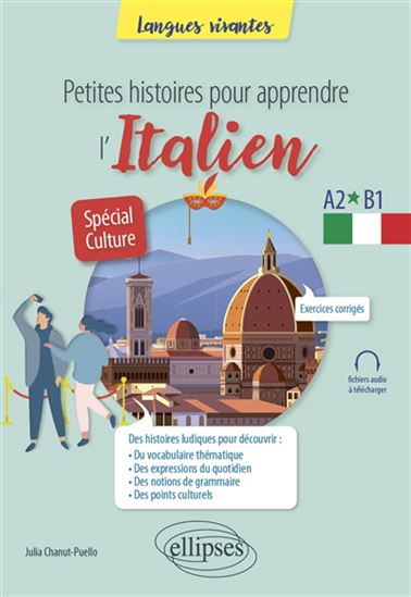 Petites histoires pour apprendre l'italien : A2-B1 : spécial culture - JULIA CHANUT-PUELLO