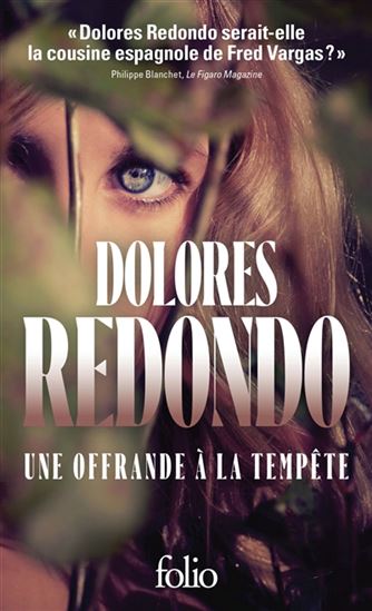 Une offrande à la tempête N. éd. - DOLORES REDONDO