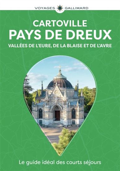Pays de Dreux : vallées de l'Eure, de la Blaise et de l'Avre - MARCELLE RATAFIA