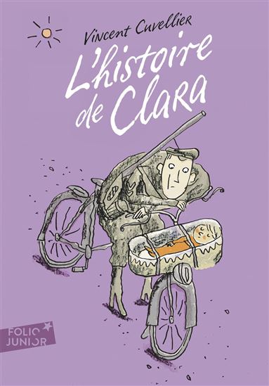 L'histoire de Clara - VINCENT CUVELLIER - CHARLES DUTERTRE