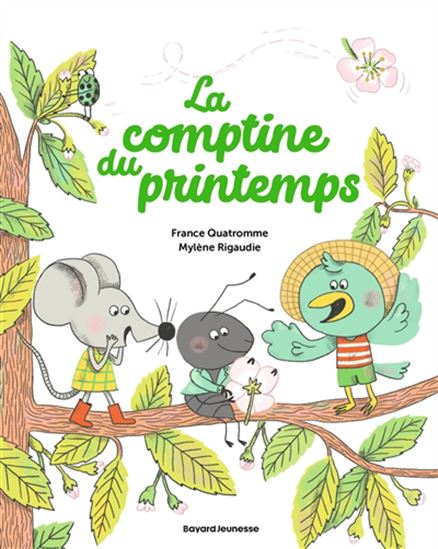 La Comptine du printemps - FRANCE QUATROMME - MYLÈNE RIGAUDIE