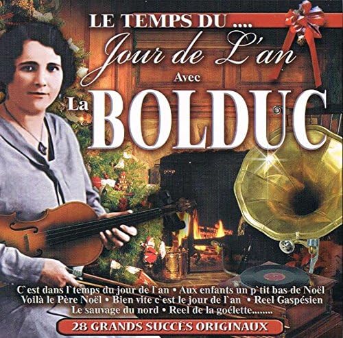 Le Temps du jour de l'an - BOLDUC LA