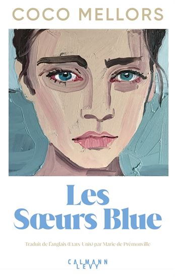 Les Soeurs Blue - COCO MELLORS