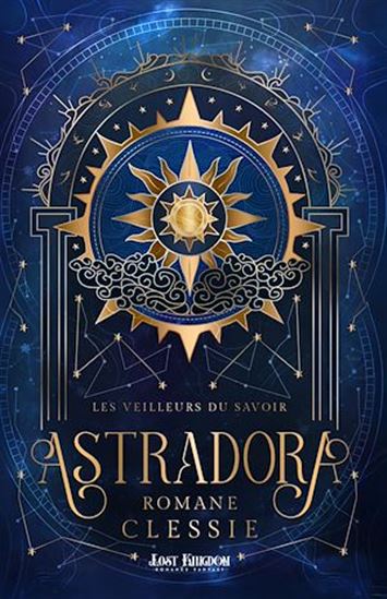 Astradora #01 - ROMANE CLESSIE
