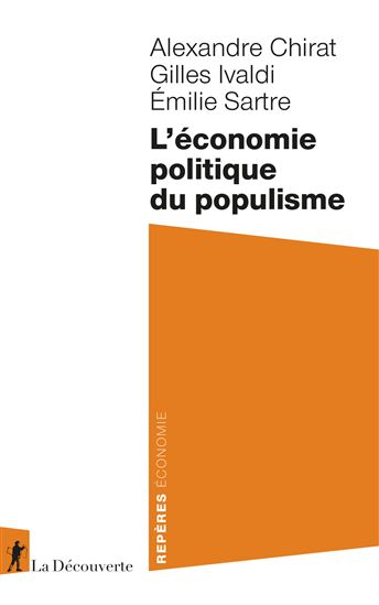L'Économie politique du populisme - ALEXANDRE CHIRAT & AL