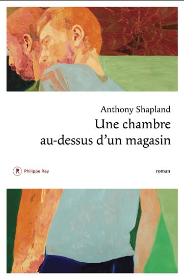 Une chambre au-dessus d'un magasin - ANTHONY SHAPLAND