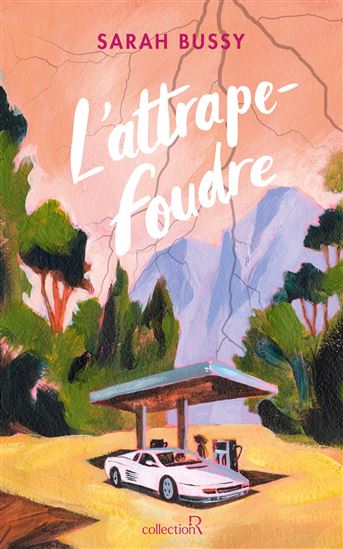 L'Attrape-foudre - SARAH BUSSY