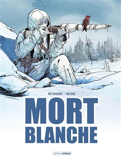 Mort blanche - KID TOUSSAINT - INAKI G HOLGADO