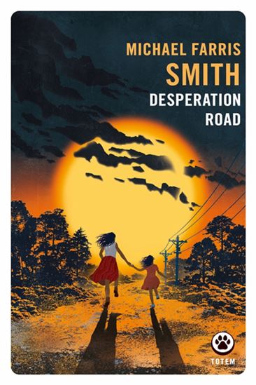 Desperation road - MICHAEL FARRIS SMITH