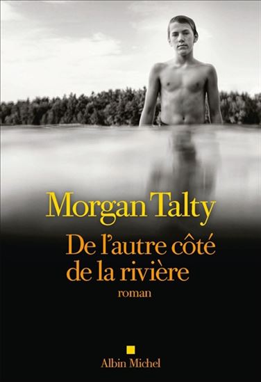 De l'autre côté de la rivière - MORGAN TALTY