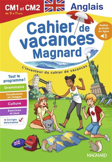 Cahier de vacances Magnard CM1 et CM2, de 9 à 11 ans : anglais : tout le programme ! N. éd. - SOPHIE BOUDIN & AL