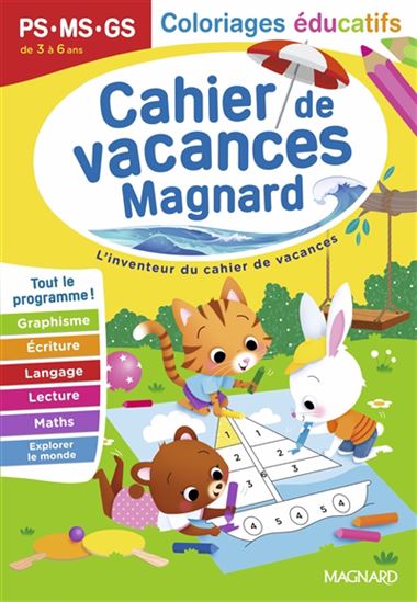 Cahier de vacances Magnard PS, MS, GS, de 3 à 6 ans : coloriages éducatifs : tout le programme ! N. éd. - AURÉLIE VIOLLIER-PERROT & AL