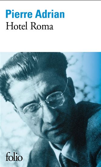 Hotel Roma - PIERRE ADRIAN