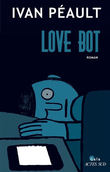 Love bot - IVAN PÉAULT