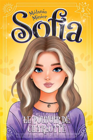 Le Pouvoir de Charlotte #03 - MELANIE MINIER
